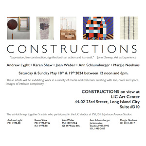 C O N S T R U C T I O N S Andrew Lyght • Karen Shaw • Joan Weber • Ann Schaumburger • Margie Neuhaus